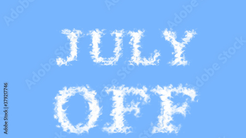 July Off cloud text effect sky isolated background. animated text effect with high visual impact. letter and text effect. 