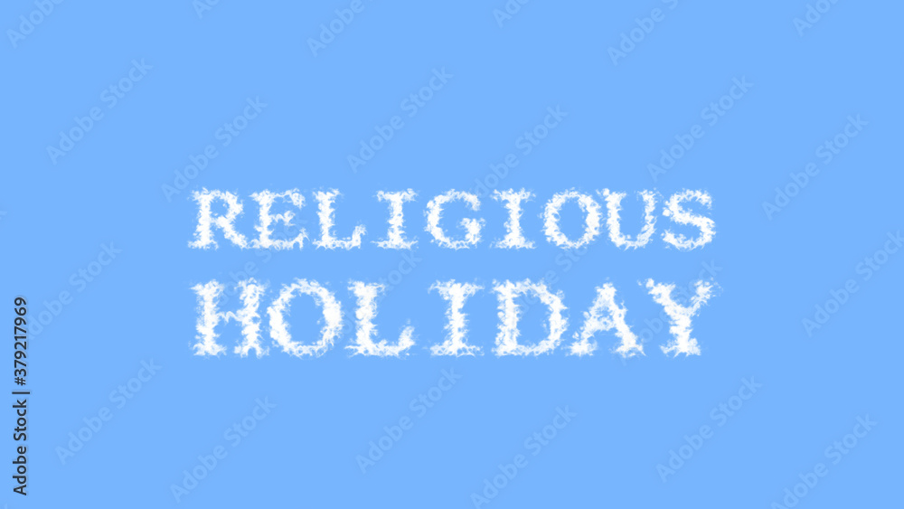Religious Holiday cloud text effect sky isolated background. animated text effect with high visual impact. letter and text effect. 