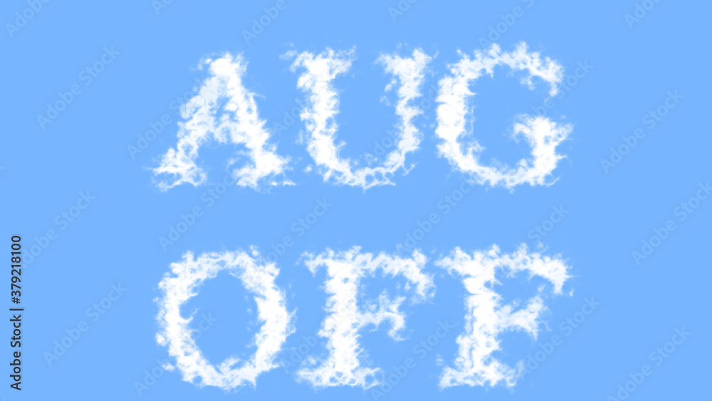 Aug Off cloud text effect sky isolated background. animated text effect with high visual impact. letter and text effect. 