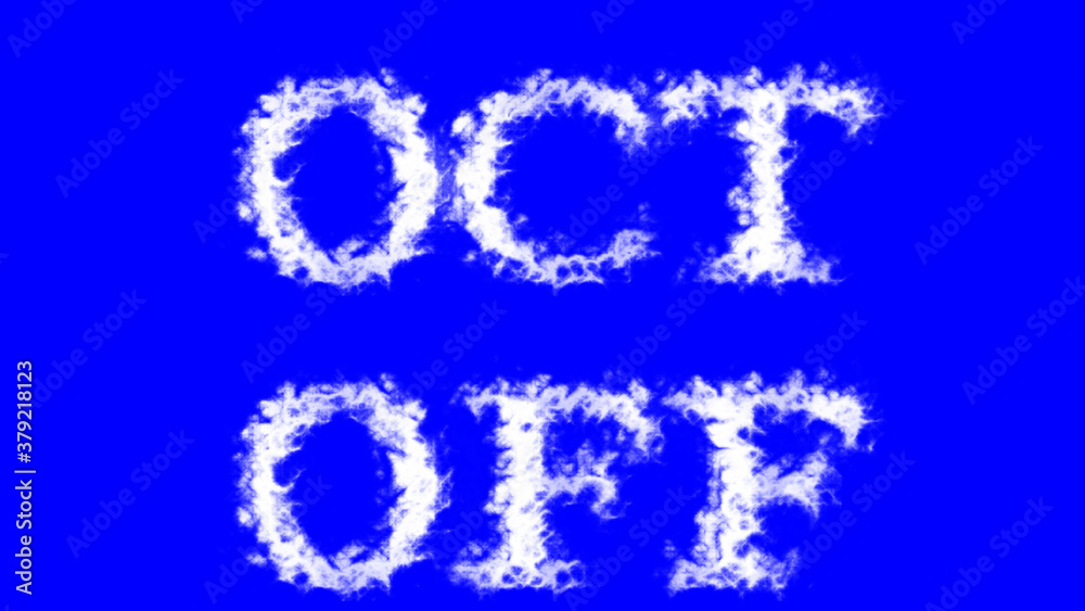 Oct Off cloud text effect blue isolated background. animated text effect with high visual impact. letter and text effect. 
