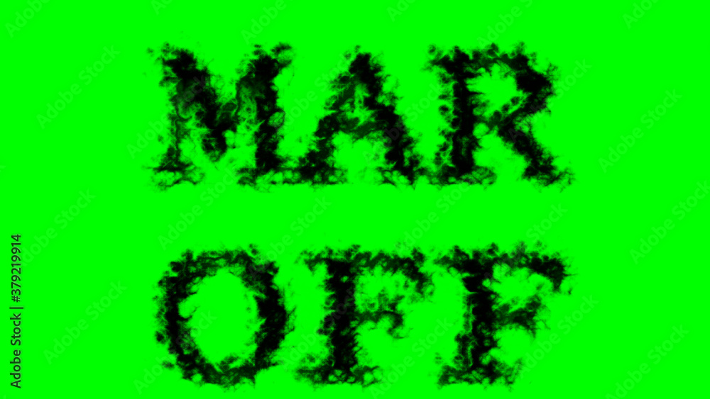 Mar Off smoke text effect green isolated background. animated text effect with high visual impact. letter and text effect. 