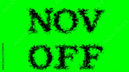 Nov Off smoke text effect green isolated background. animated text effect with high visual impact. letter and text effect. 
