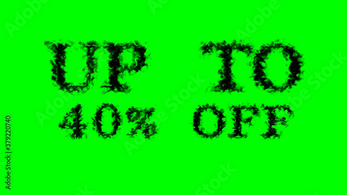 Up To 40% Off smoke text effect green isolated background. animated text effect with high visual impact. letter and text effect. 