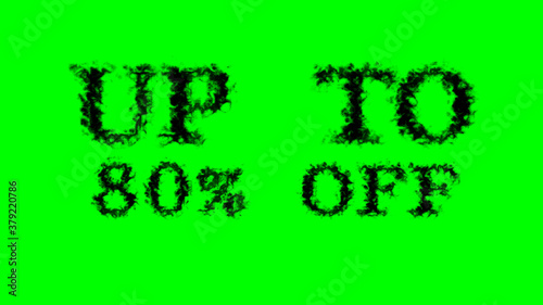 Up To 80% Off smoke text effect green isolated background. animated text effect with high visual impact. letter and text effect. 