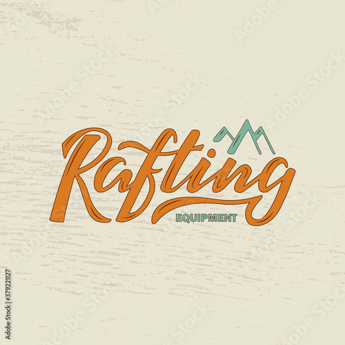 Vector illustration of rafting equipment lettering for banner, leaflet, poster, clothes, logo, advertisement design. Handwritten text for template, signage, billboard, printing, price list, flyer
