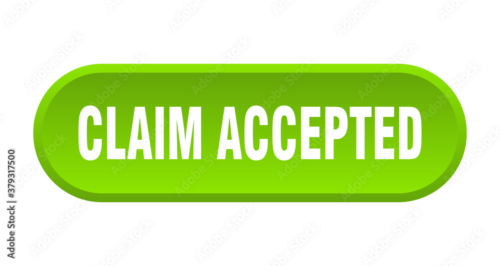 claim accepted button. rounded sign on white background claim accepted button. rounded sign on white background