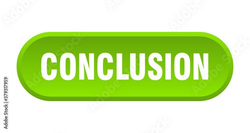 conclusion button. rounded sign on white background