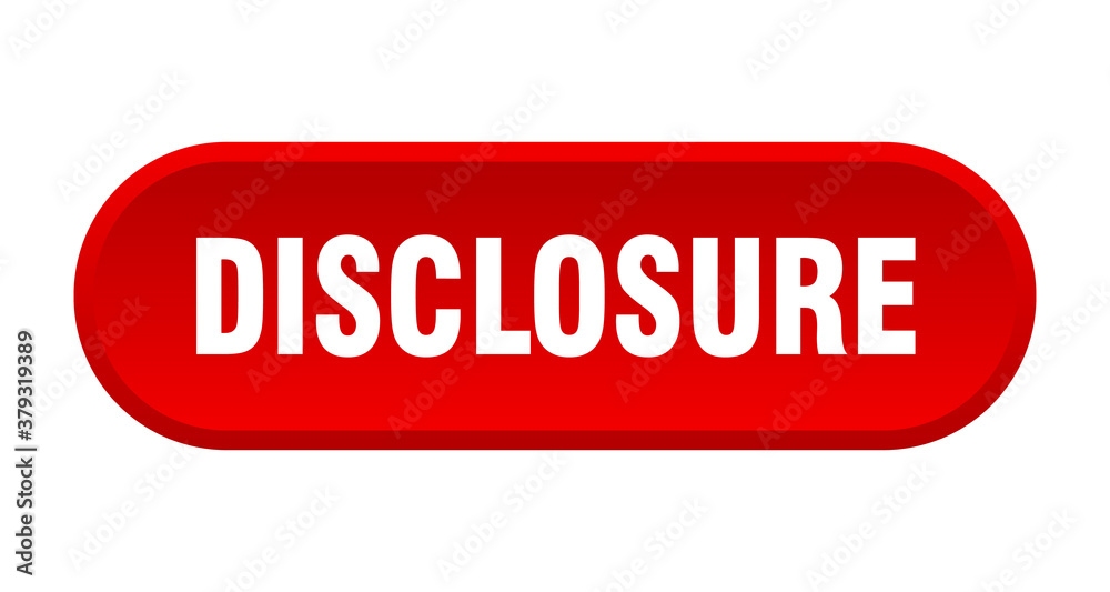 disclosure button. rounded sign on white background disclosure button. rounded sign on white background