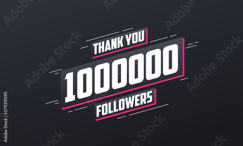 Thank you 1000000 followers, Greeting card template for social networks.