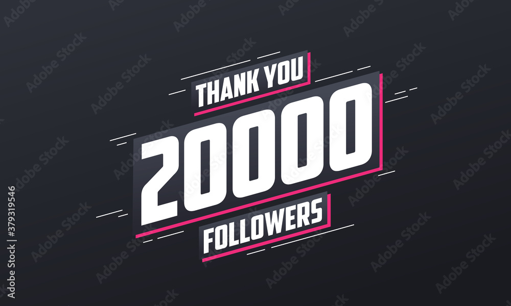 Thank you 20000 followers, Greeting card template for social networks.