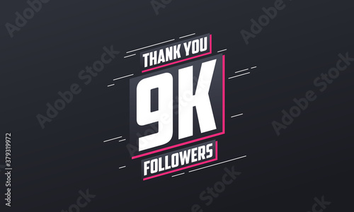 Thank you 9K followers, Greeting card template for social networks.