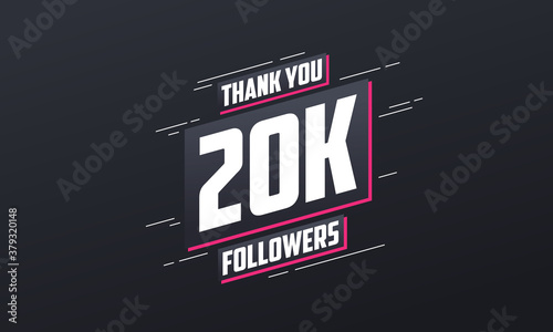 Thank you 20K followers, Greeting card template for social networks.
