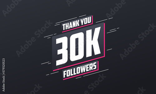 Thank you 30K followers, Greeting card template for social networks.