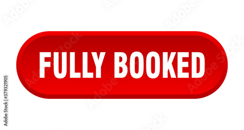 fully booked button. rounded sign on white background