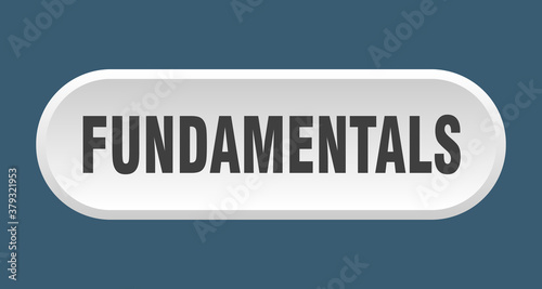 fundamentals button. rounded sign on white background