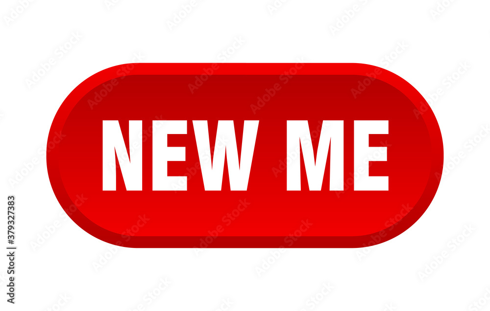 new me button. rounded sign on white background new me button. rounded sign on white background