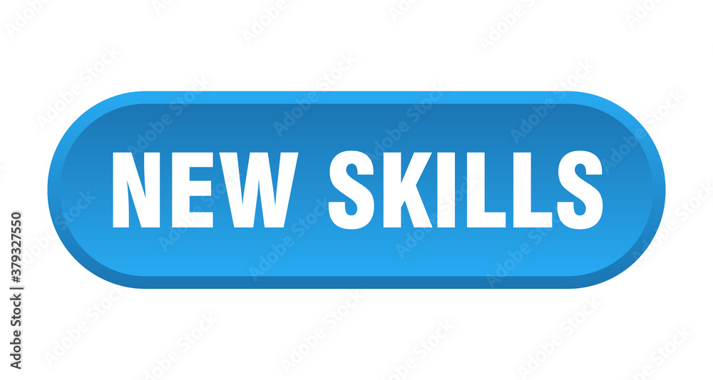 new skills button. rounded sign on white background new skills button. rounded sign on white background