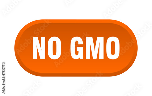 no gmo button. rounded sign on white background