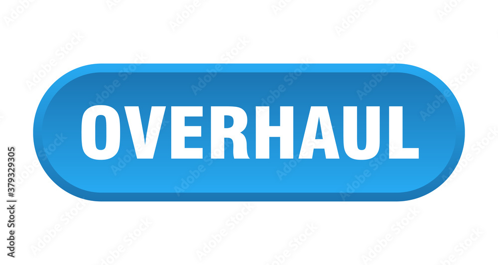overhaul button. rounded sign on white background overhaul button. rounded sign on white background