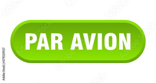 par avion button. rounded sign on white background