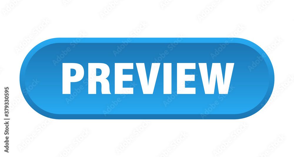 preview button. rounded sign on white background preview button. rounded sign on white background