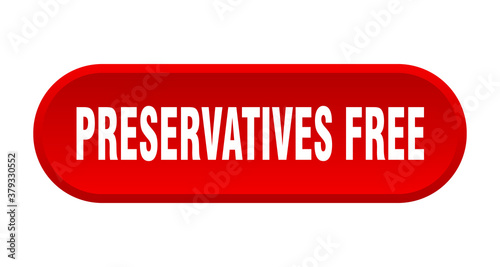 preservatives free button. rounded sign on white background
