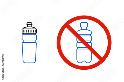 No plastic bottle, only reusable water bottle sign