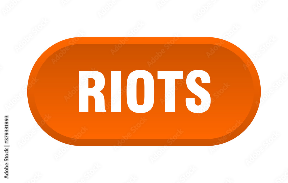riots button. rounded sign on white background riots button. rounded sign on white background