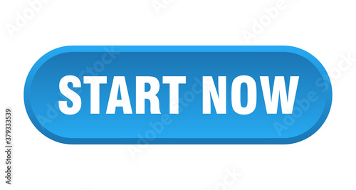 start now button. rounded sign on white background