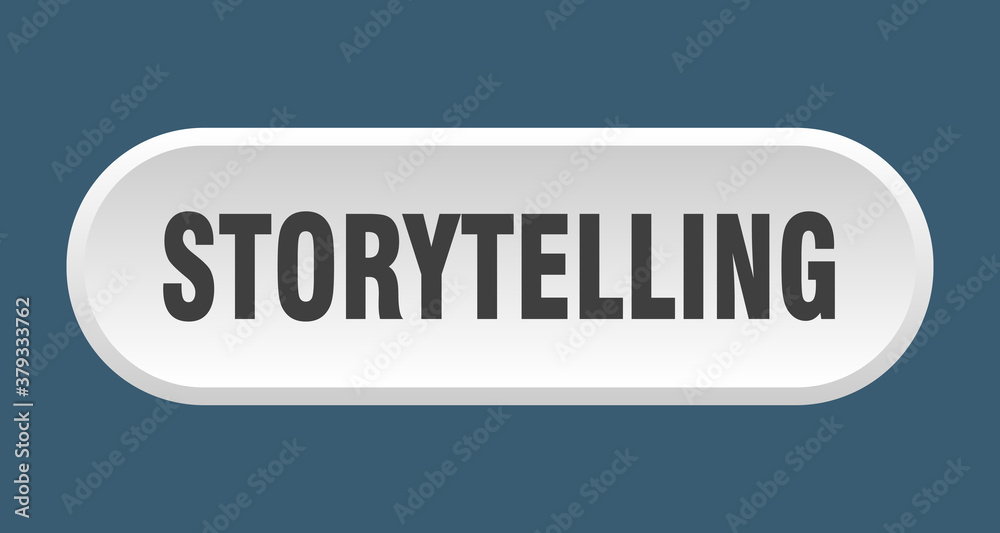 storytelling button. rounded sign on white background