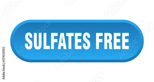 sulfates free button. rounded sign on white background
