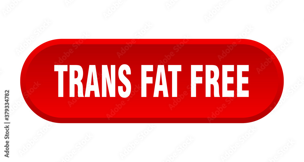 trans fat free button. rounded sign on white background trans fat free button. rounded sign on white background
