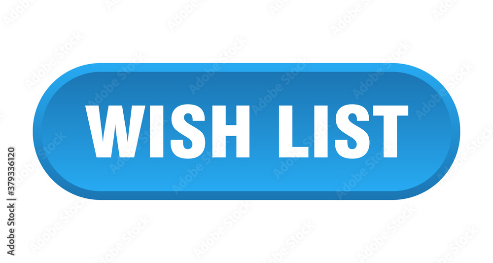 wish list button. rounded sign on white background wish list button. rounded sign on white background