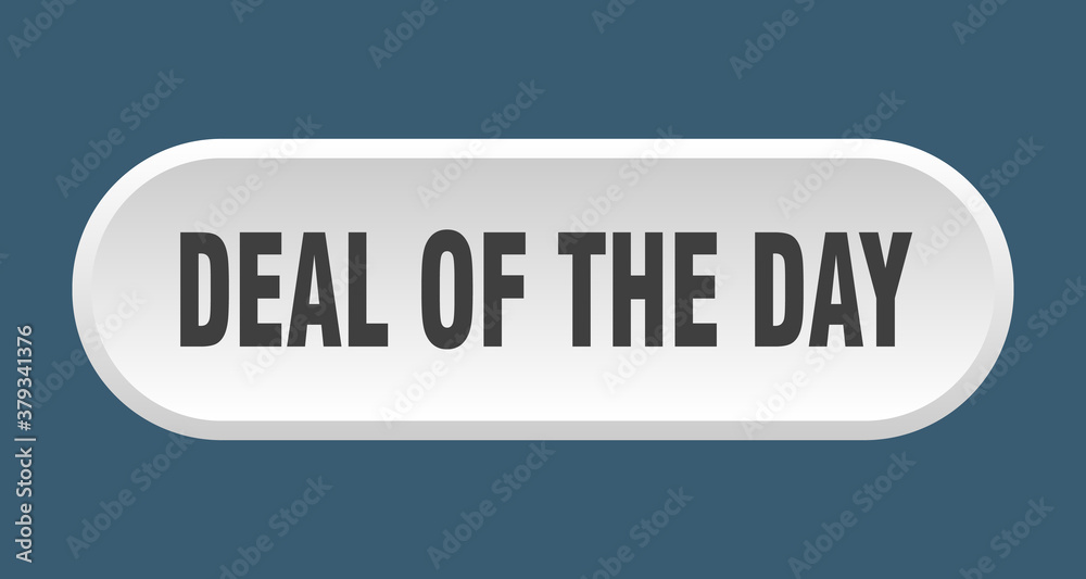 deal of the day button. rounded sign on white background