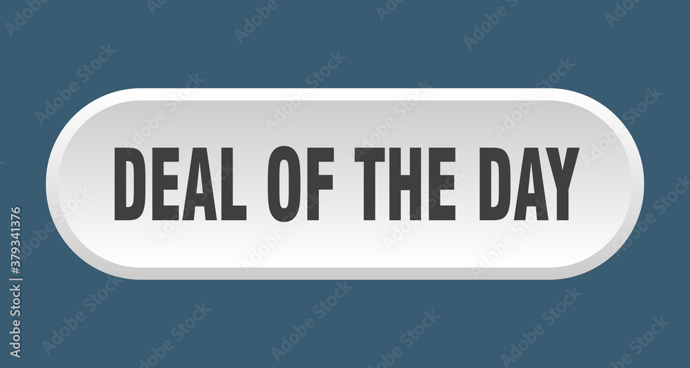 deal of the day button. rounded sign on white background deal of the day button. rounded sign on white background