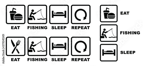 Fishing rod icons Quote Eat play sleep repeat sign Funny vector fisherman sport symbol icon Happy weekend water sports or river bank signs Set fish sports Outdoor summer recreation Fishnet fishery