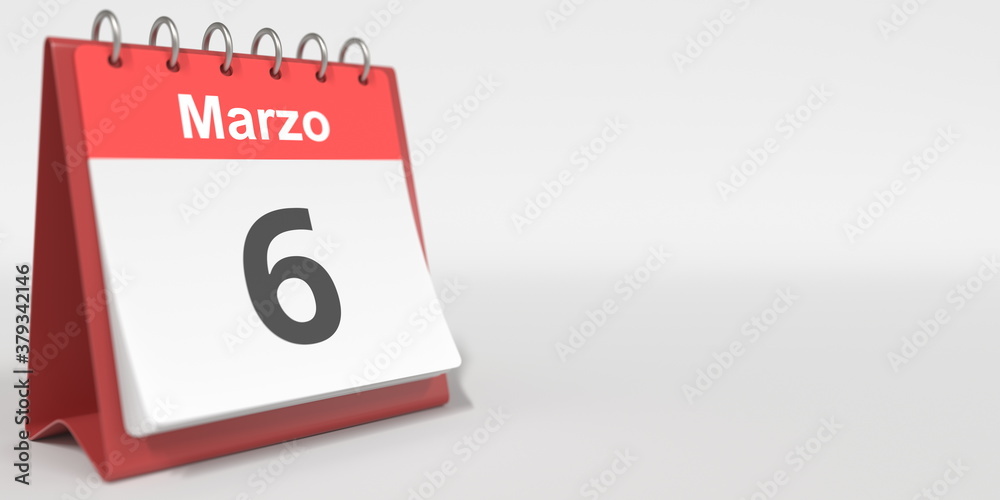 March 6 date written in Spanish on the flip calendar, 3d rendering March 6 date written in Spanish on the flip calendar, 3d rendering