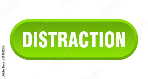 distraction button. rounded sign on white background
