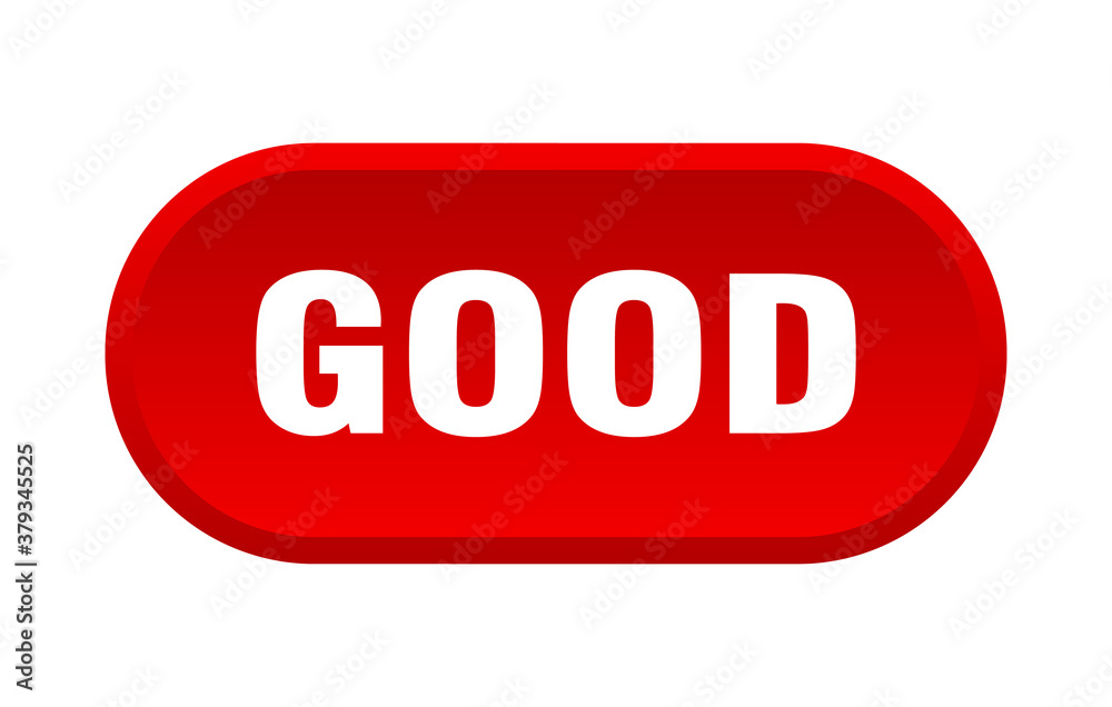 good button. rounded sign on white background good button. rounded sign on white background