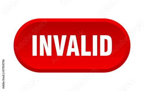 invalid button. rounded sign on white background
