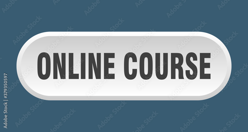 online course button. rounded sign on white background