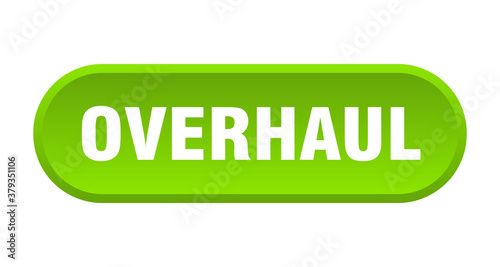 overhaul button. rounded sign on white background