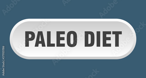 paleo diet button. rounded sign on white background