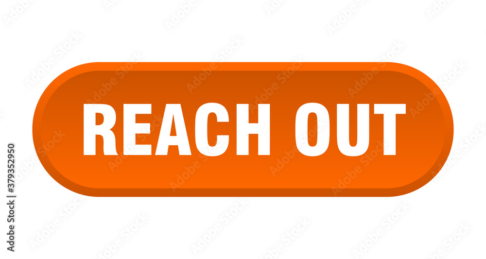 reach out button. rounded sign on white background reach out button. rounded sign on white background