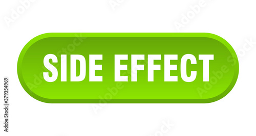 side effect button. rounded sign on white background