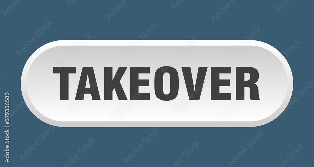 takeover button. rounded sign on white background