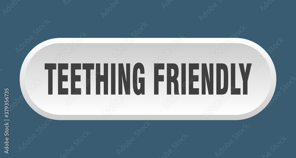 teething friendly button. rounded sign on white background teething friendly button. rounded sign on white background