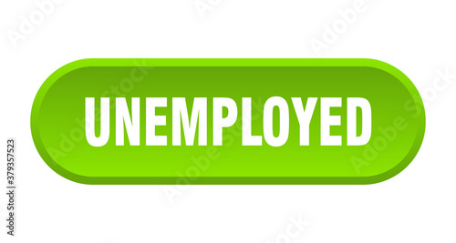 unemployed button. rounded sign on white background