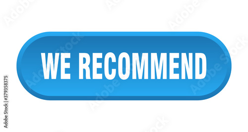 we recommend button. rounded sign on white background