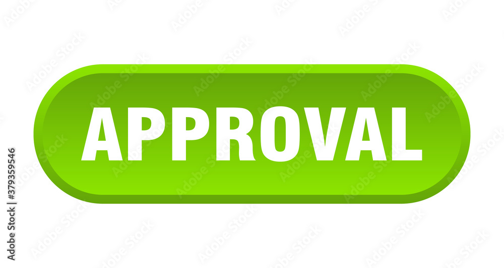 approval button. rounded sign on white background approval button. rounded sign on white background